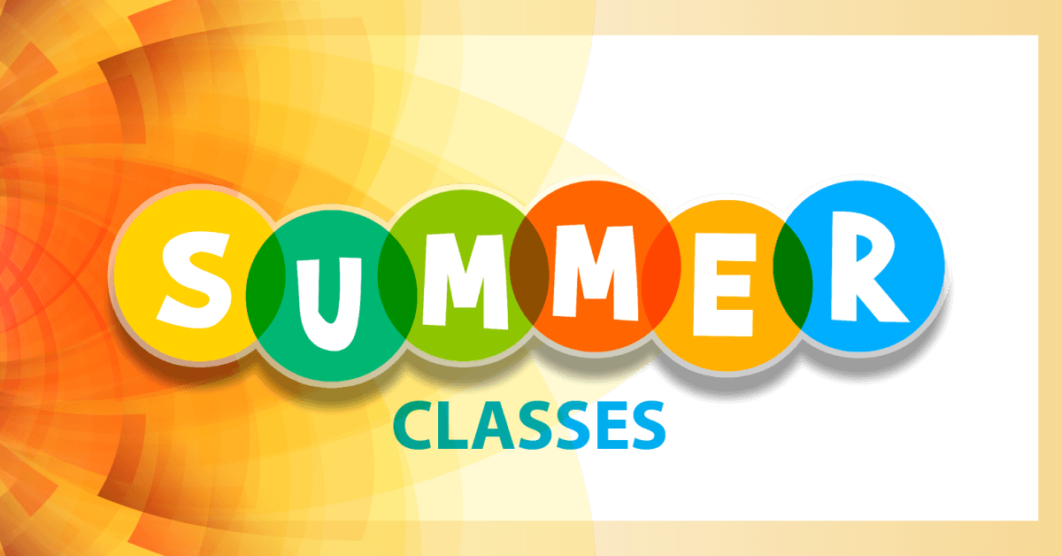 Summer Classes